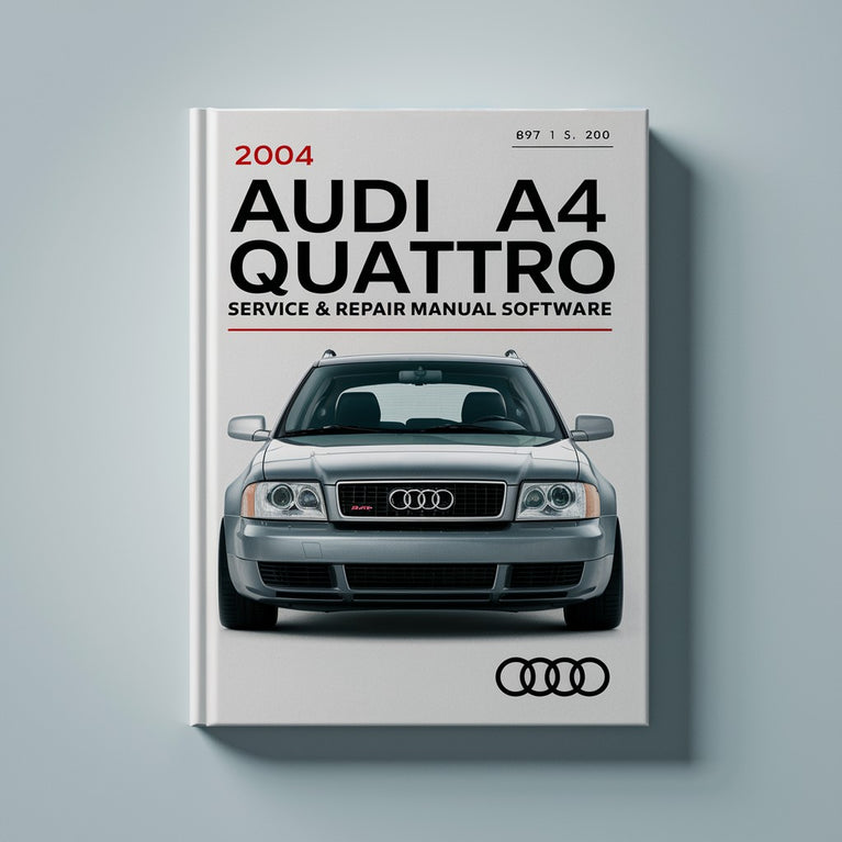 2004 Audi A4 Quattro Service & Repair Manual Software