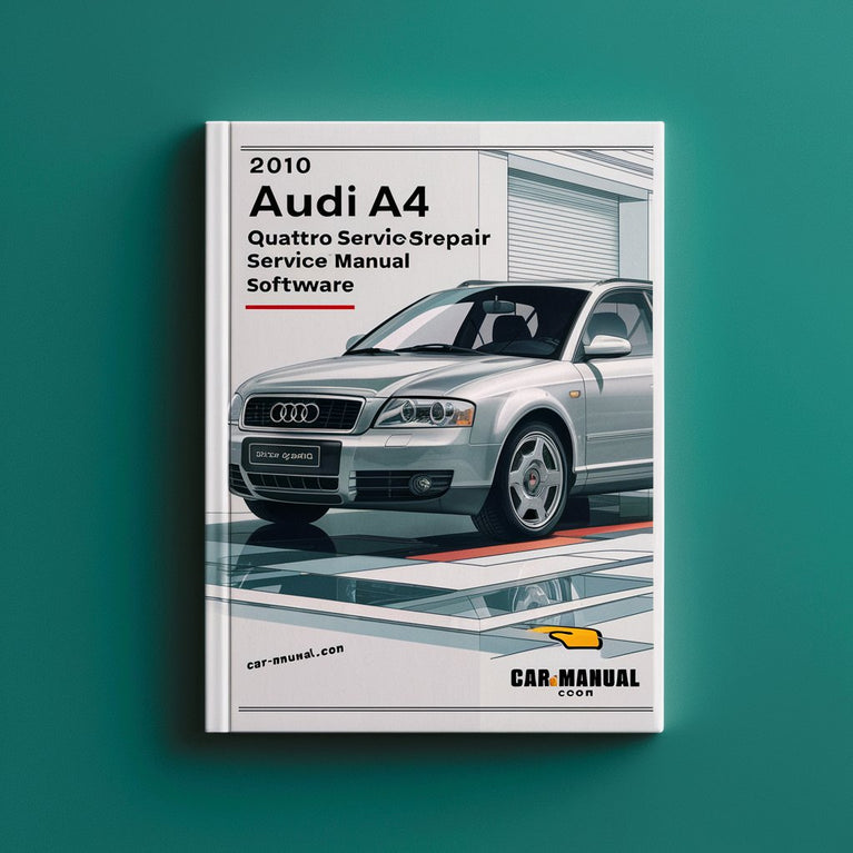 Manual de servicio y reparación del Audi A4 Quattro 2010