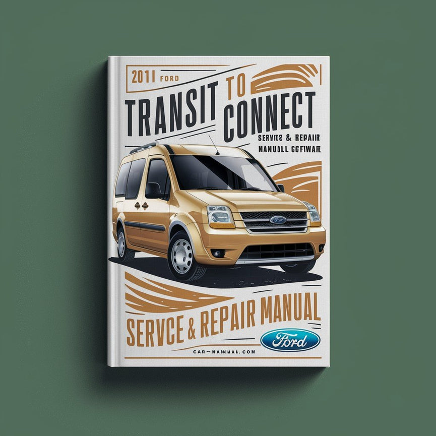 Manual de servicio y reparación de Ford Transit Connect 2011