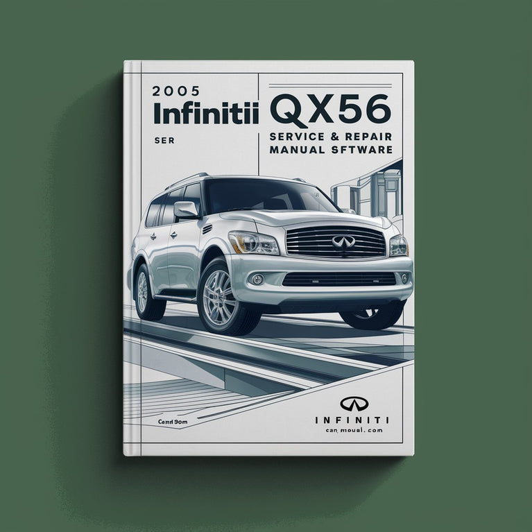 2005 Infiniti QX56 Service & Repair Manual Software