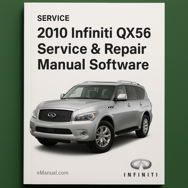 2010 Infiniti QX56 Service & Repair Manual Software