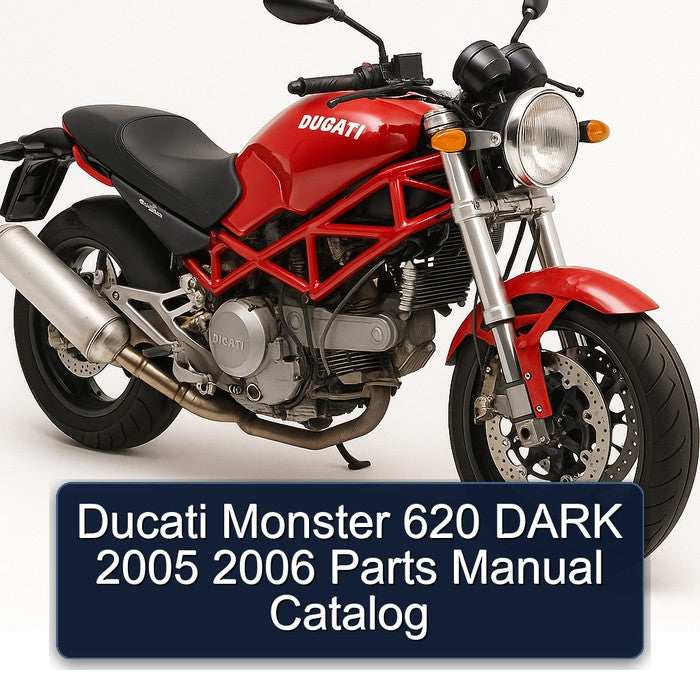Ducati Monster 620 DARK 2005 2006 Parts Manual Catalog