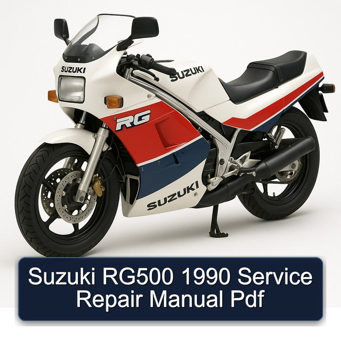 Suzuki RG500 1990 Service Repair Manual Pdf