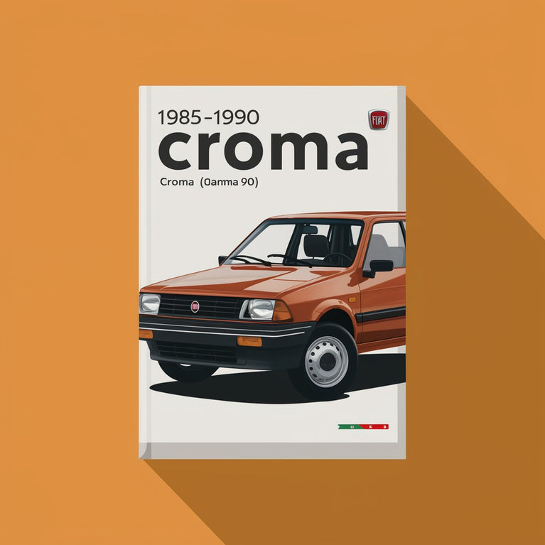 FIAT 1985-1990 CROMA (GAMMA 90) Workshop Repair & Service MA