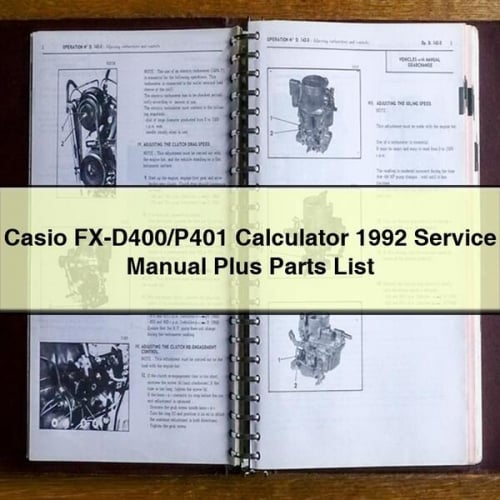 CASIO FX-D400/P401 Calculator 1992 Service Manual Plus Parts List PDF Download