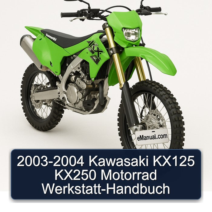 2003-2004 Kawasaki KX125 KX250 Motorrad Werkstatt-Handbuch