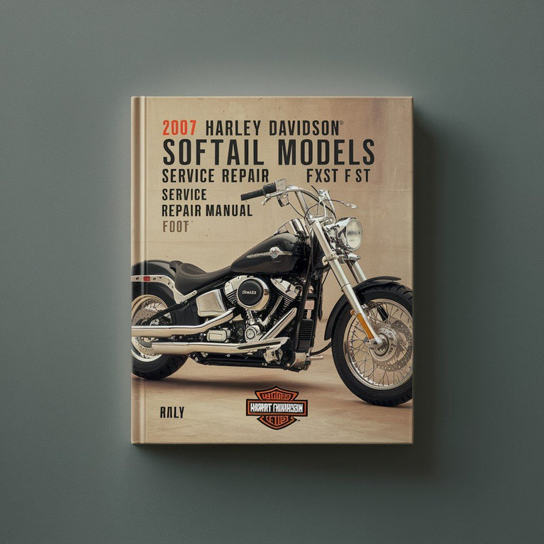 Manual de servicio y reparación de modelos Harley Davidson SOFTAIL 2007 FXST FLST (vista previa de FSM altamente detallada)