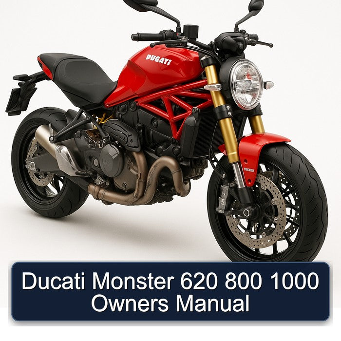 Ducati Monster 620 800 1000 Owners Manual
