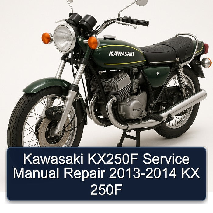 Kawasaki KX250F Service Manual Repair 2013-2014 KX 250F