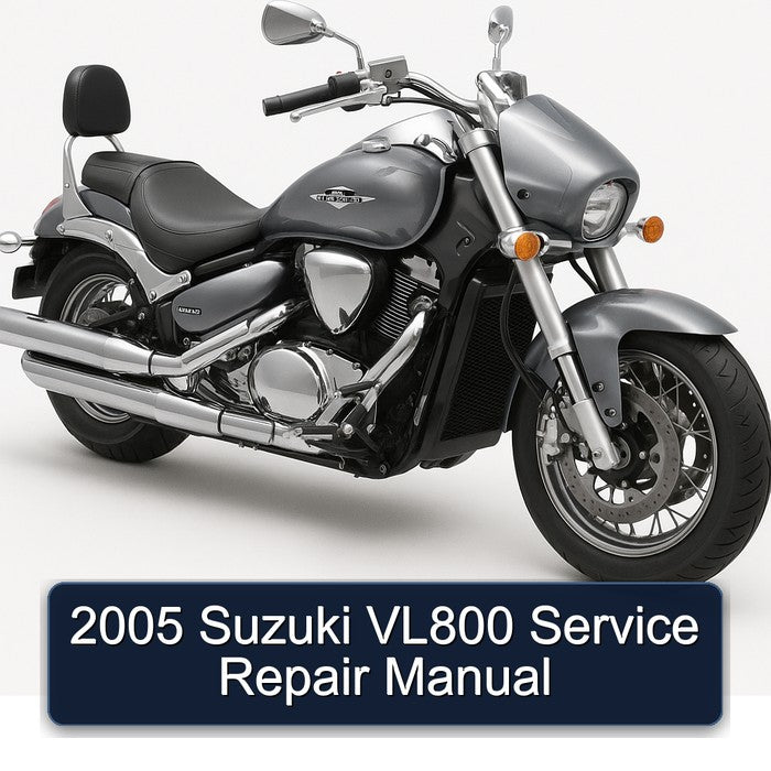 2005 Suzuki VL800 Service Repair Manual