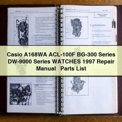 CASIO A168WA ACL-100F BG-300 Series DW-9000 Series WATCHES 1997 Repair Manual + Parts List PDF Download