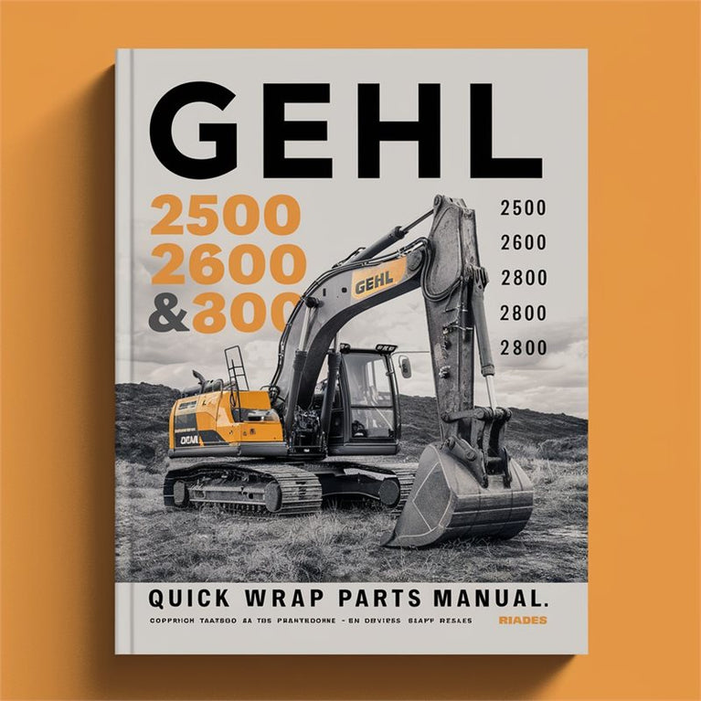 Gehl 2500 2600 & 2800 Quick Wrap Parts Manual PDF