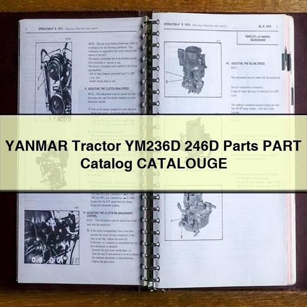YANMAR Tractor YM236D 246D Parts PART Catalog CATALOUGE