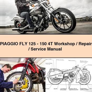 PIAGGIO FLY 125-150 4T Workshop/Repair/Service Manual