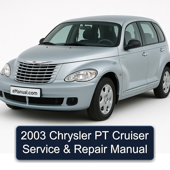 2003 Chrysler PT Cruiser Service & Repair Manual