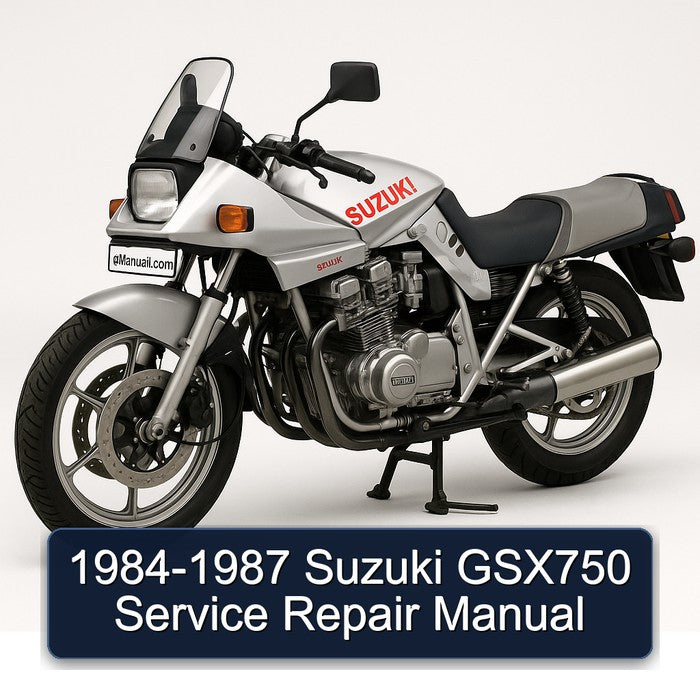 1984-1987 Suzuki GSX750 Service Repair Manual