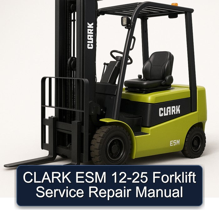 CLARK ESM 12-25 Forklift Service Repair Manual