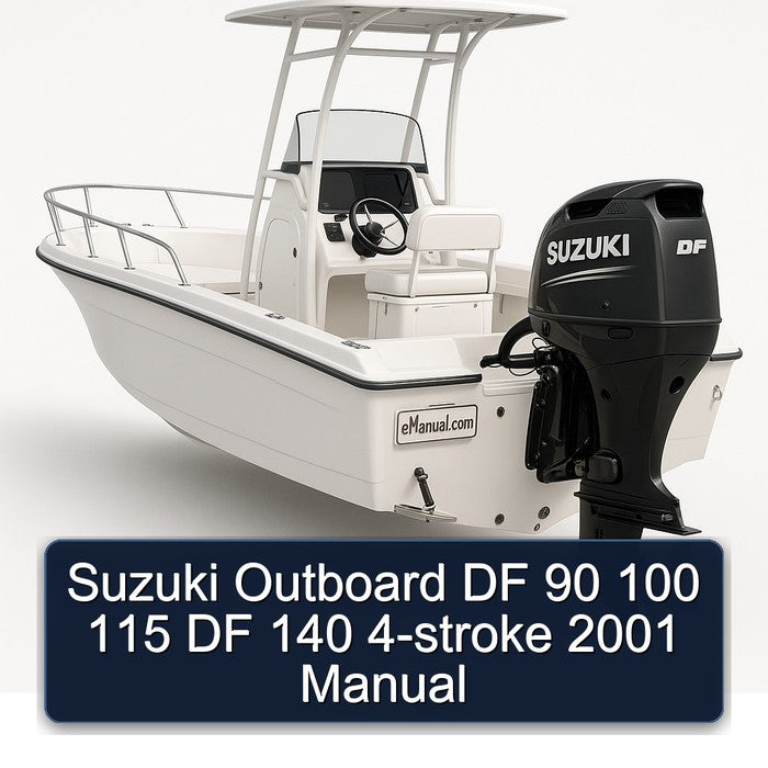 Suzuki Outboard DF 90 100 115 DF 140 4-stroke 2001 Manual
