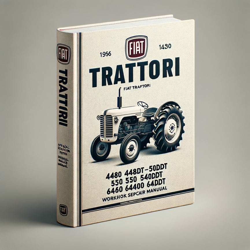 Fiat Trattori 480 480DT 500 500DT 540 540DT 640 640DT Special Tractor Workshop Service Repair Manual 1