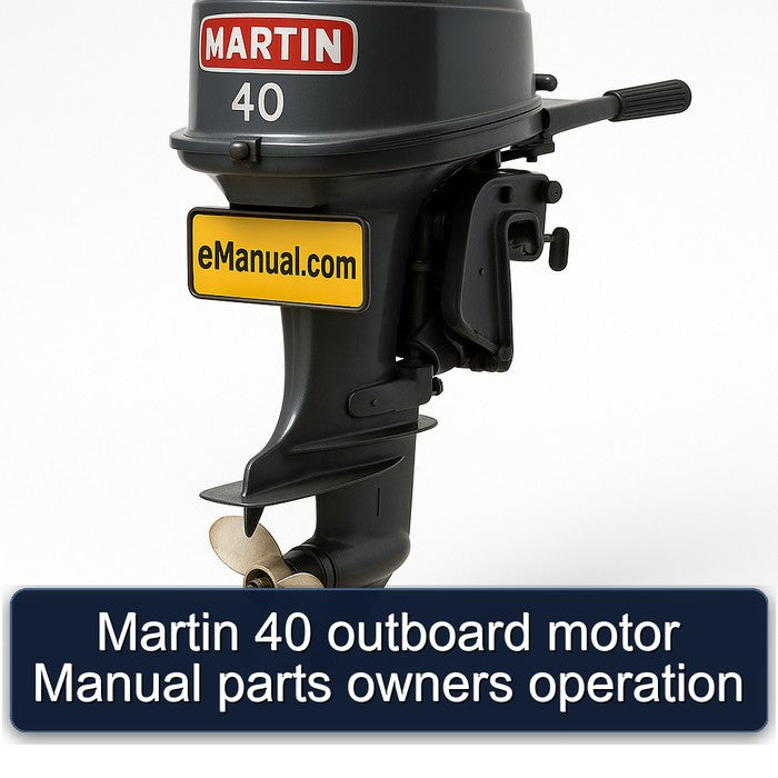 Martin 40 outboard motor Manual parts owners operation