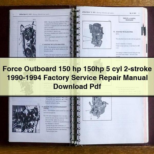 Force Outboard 150 hp 150hp 5 cyl 2-stroke 1990-1994 Factory Service Repair Manual Pdf