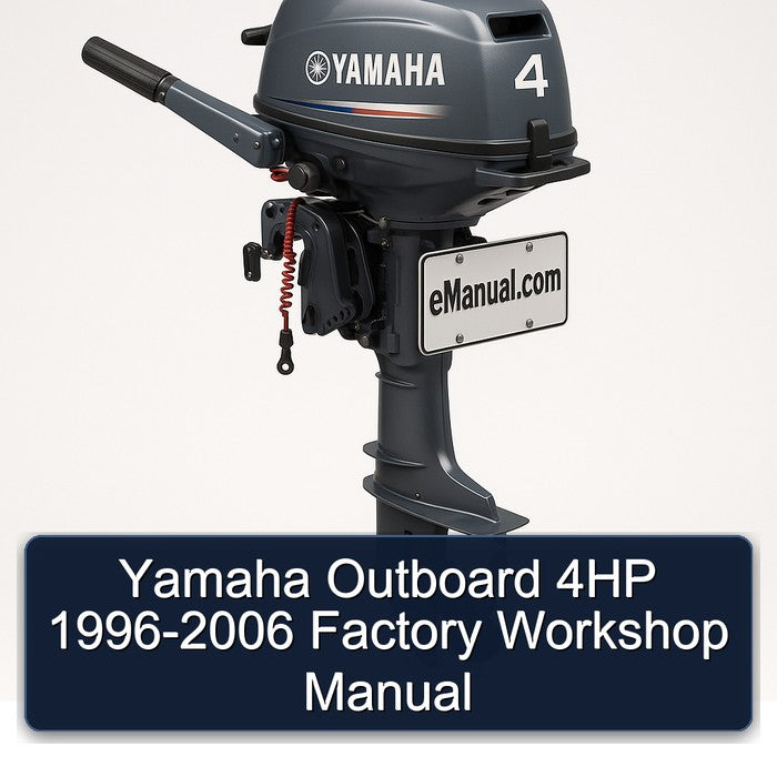 Yamaha Outboard 4HP 1996-2006 Factory Workshop Manual