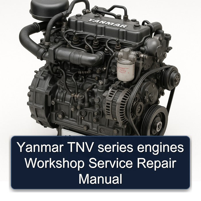 Yanmar TNV series engines Workshop Service Repair Manual