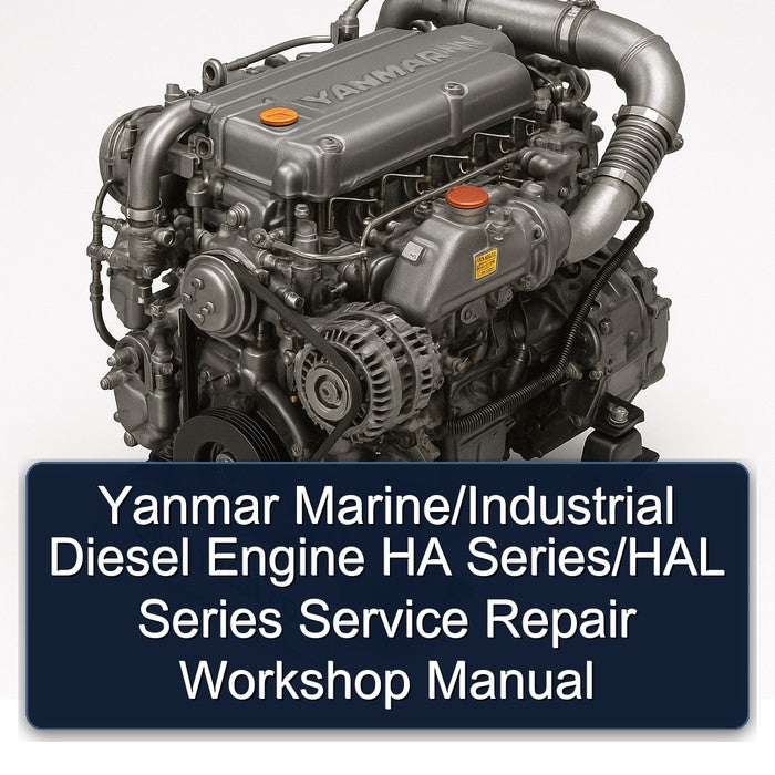 Yanmar Marine/Industrial Diesel Engine HA Series/HAL Series Service Repair Workshop Manual