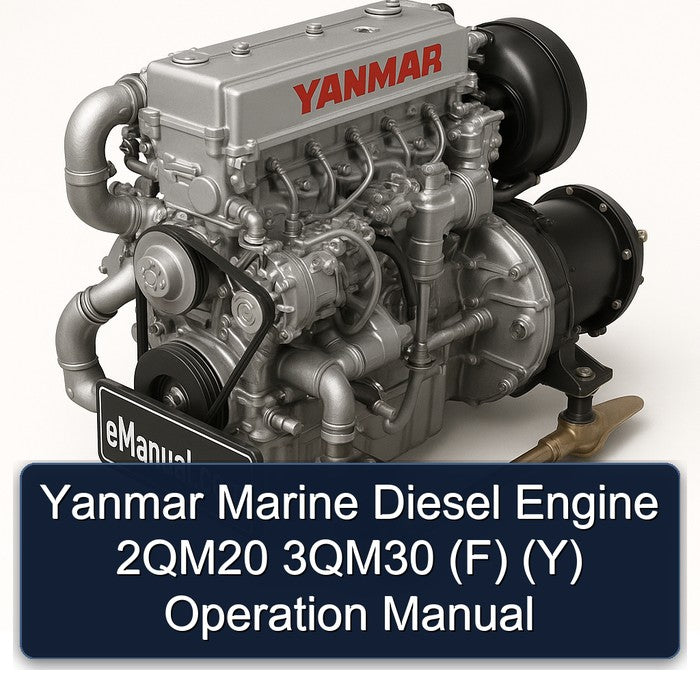 Yanmar Marine Diesel Engine 2QM20 3QM30 (F) (Y) Operation Manual