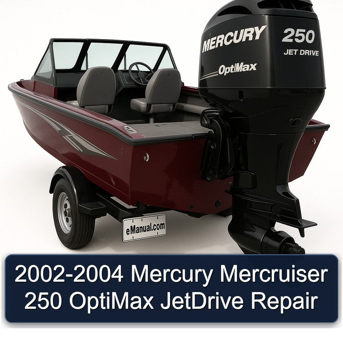 2002-2004 Mercury Mercruiser 250 OptiMax JetDrive Repair