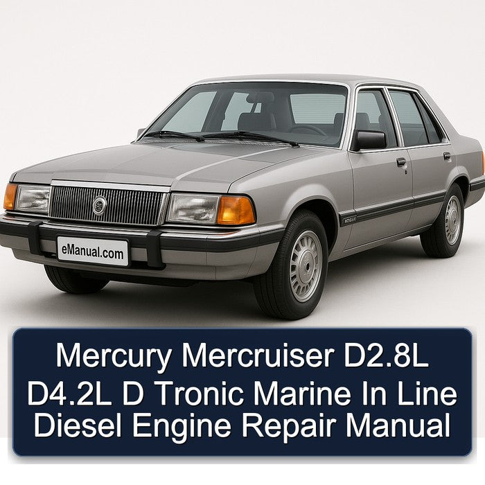 Mercury Mercruiser D2.8L D4.2L D Tronic Marine In Line Diesel Engine Repair Manual