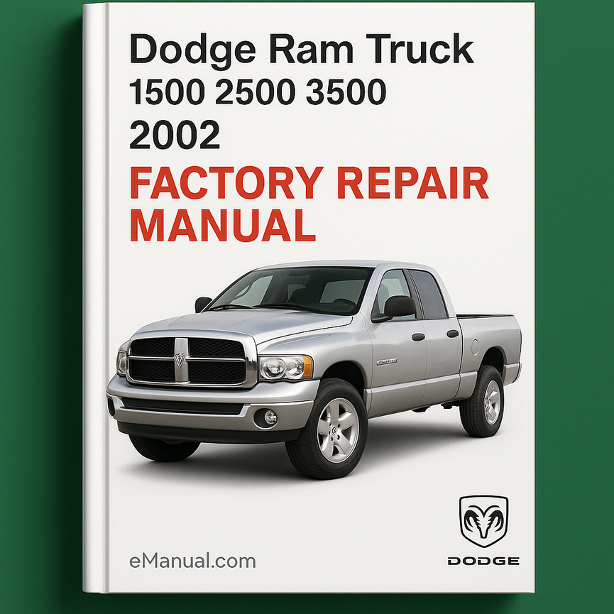 Dodge Ram Truck 1500 2500 3500 2002 Factory Repair Manual