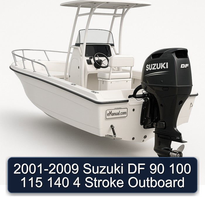 2001-2009 Suzuki DF 90 100 115 140 4 Stroke Outboard