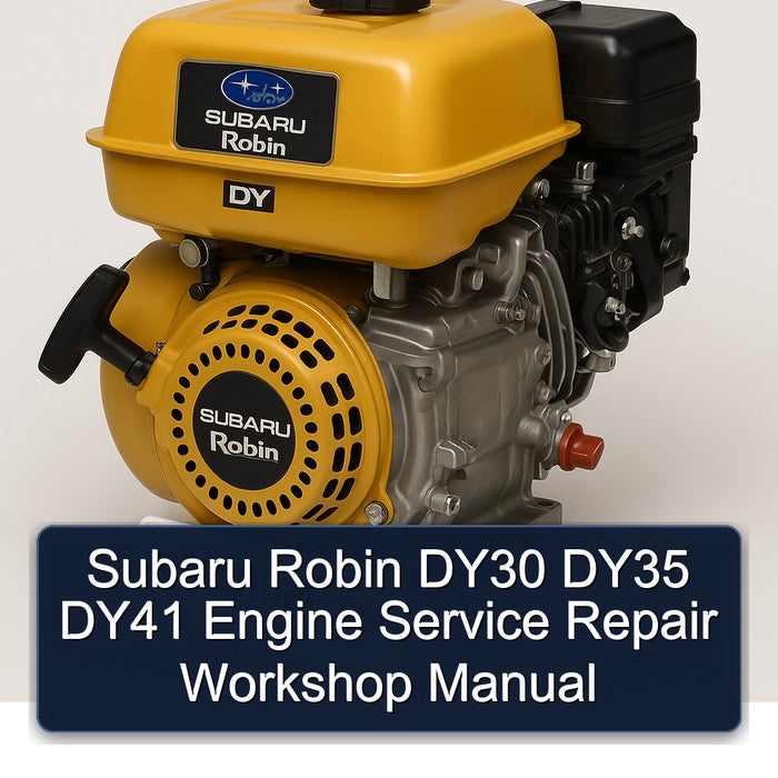 Subaru Robin DY30 DY35 DY41 Engine Service Repair Workshop Manual