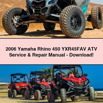 2006 Yamaha Rhino 450 YXR45FAV ATV Service & Repair Manual-PDF