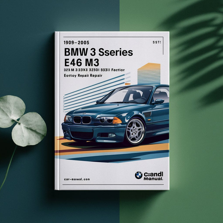 Manual de reparación y servicio de fábrica del BMW Serie 3 E46 M3 323i 325i 325xi 328i 330i 330xi 1999-2005