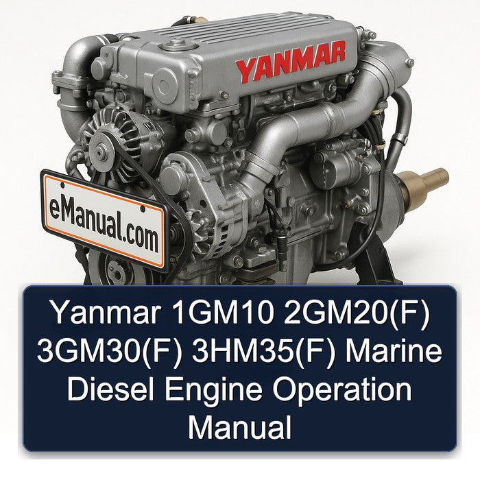 Yanmar 1GM10 2GM20(F) 3GM30(F) 3HM35(F) Marine Diesel Engine Operation Manual