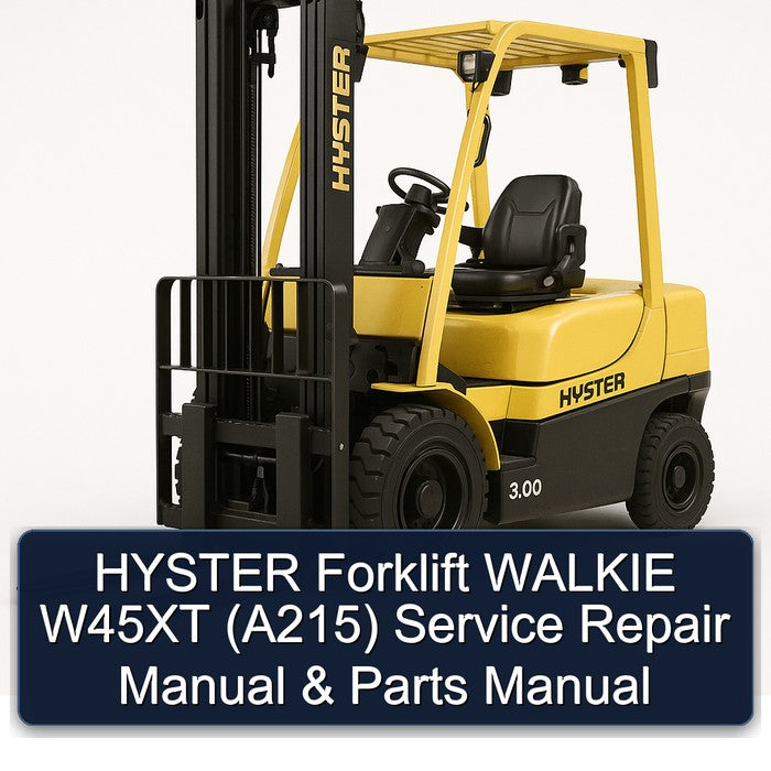 HYSTER Forklift WALKIE W45XT (A215) Service Repair Manual & Parts Manual
