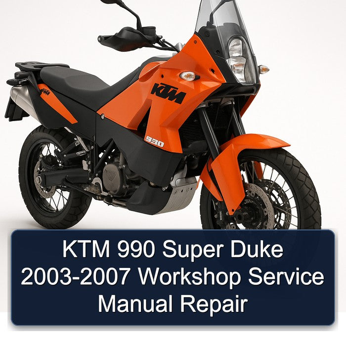 KTM 990 Super Duke 2003-2007 Workshop Service Manual Repair