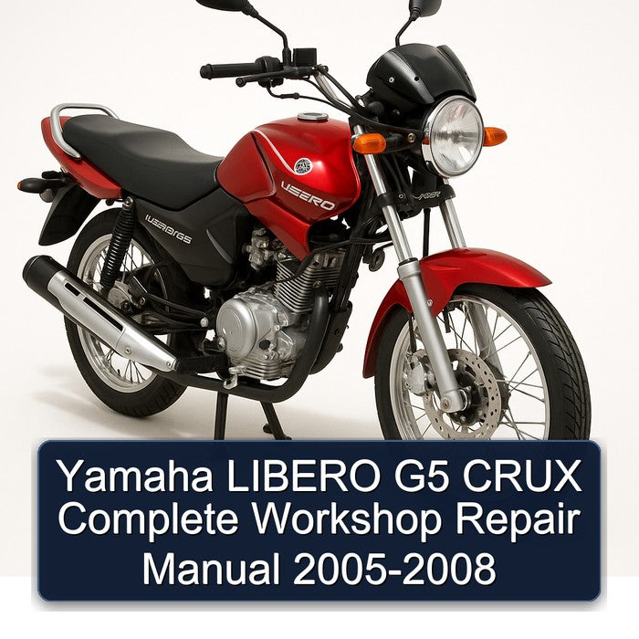 Yamaha LIBERO G5 CRUX Complete Workshop Repair Manual 2005-2008