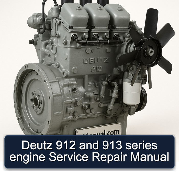 Deutz 912 and 913 series engine Service Repair Manual