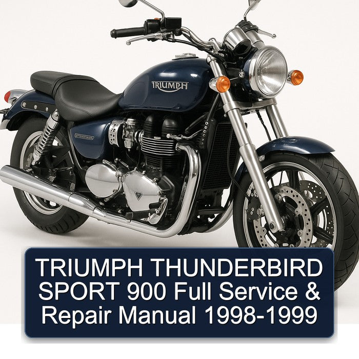TRIUMPH THUNDERBIRD SPORT 900 Full Service & Repair Manual 1998-1999