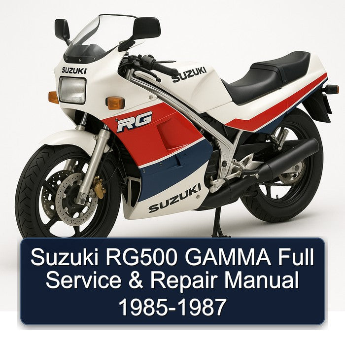 Suzuki RG500 GAMMA Full Service & Repair Manual 1985-1987