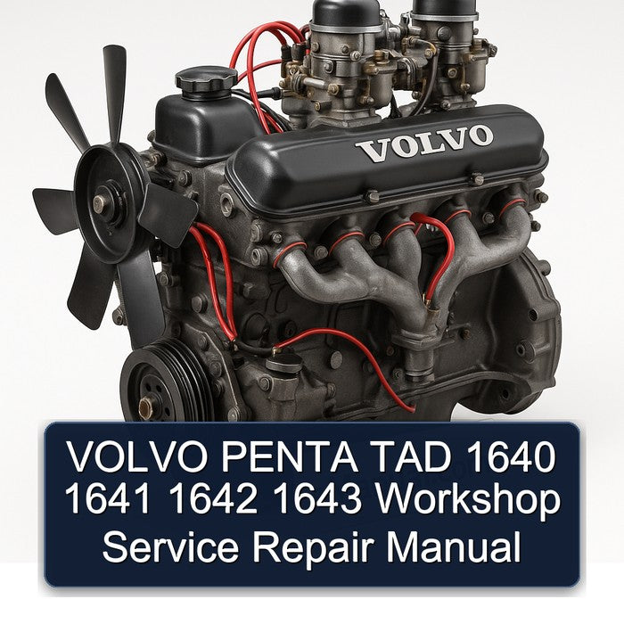 VOLVO PENTA TAD 1640 1641 1642 1643 Workshop Service Repair Manual