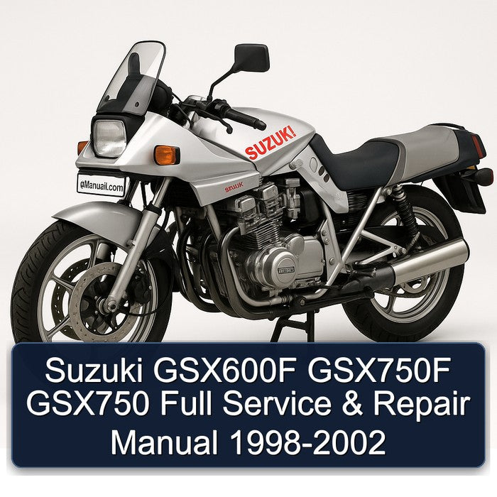 Suzuki GSX600F GSX750F GSX750 Full Service & Repair Manual 1998-2002