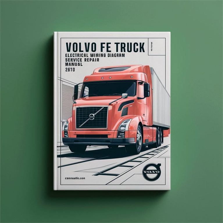 VOLVO FE Truck Electrical Wiring Diagram Service Repair Manual PDF