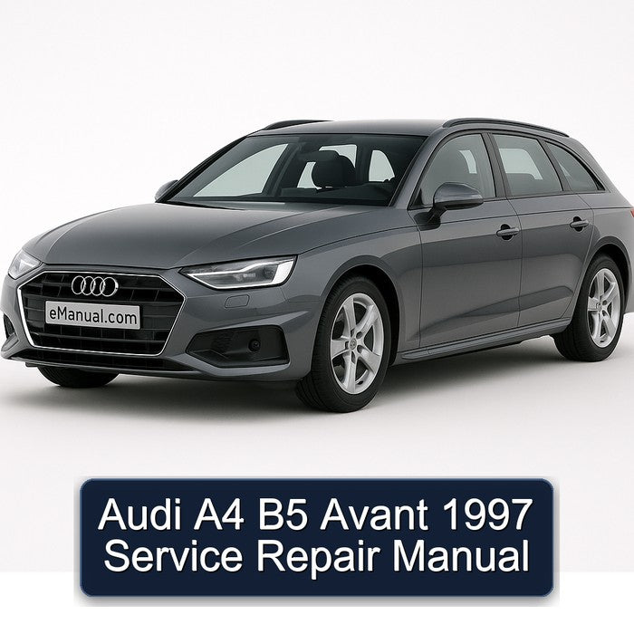 Audi A4 B5 Avant 1997 Service Repair Manual