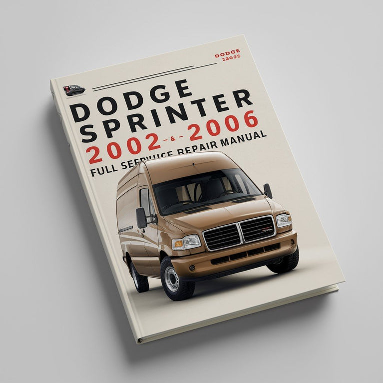 Manual de reparación y servicio completo de Dodge Sprinter 2002-2006