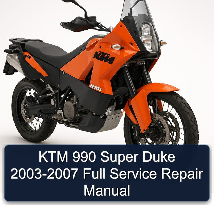 KTM 990 Super Duke 2003-2007 Full Service Repair Manual