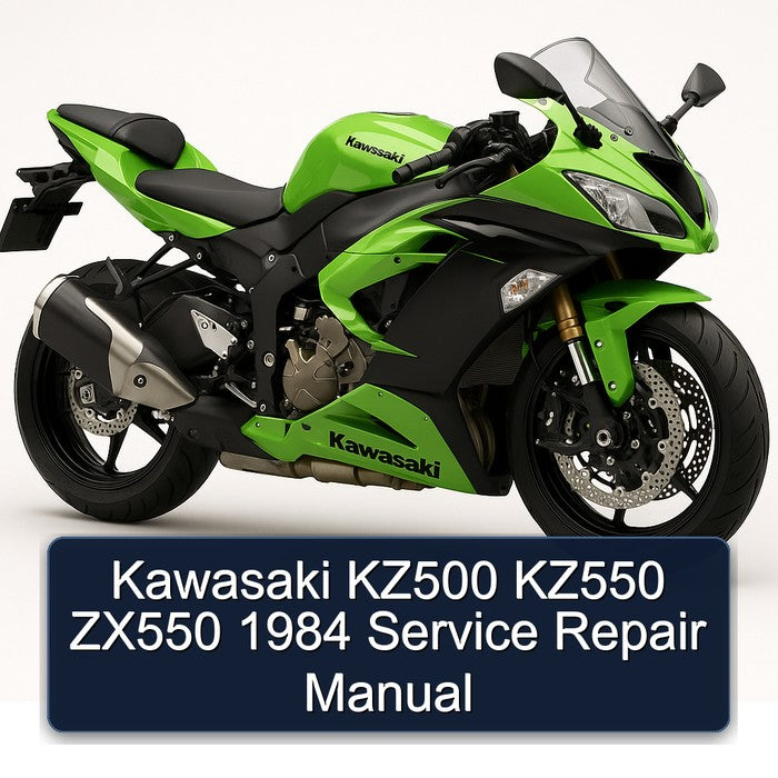 Kawasaki KZ500 KZ550 ZX550 1984 Service Repair Manual